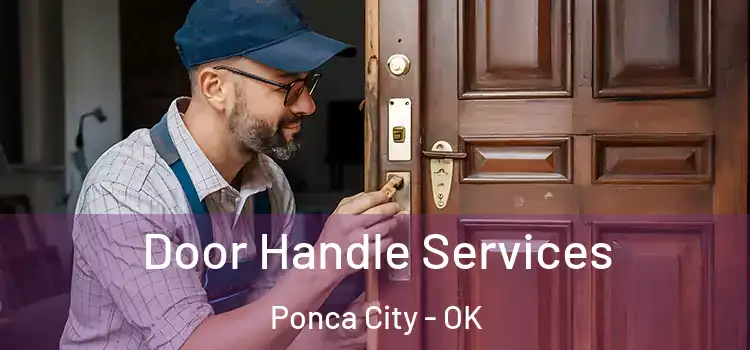 Door Handle Services Ponca City - OK