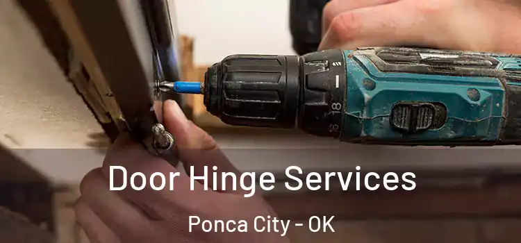 Door Hinge Services Ponca City - OK