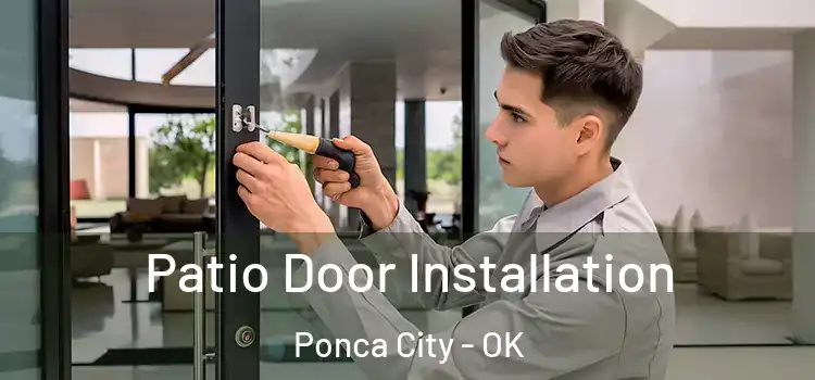 Patio Door Installation Ponca City - OK