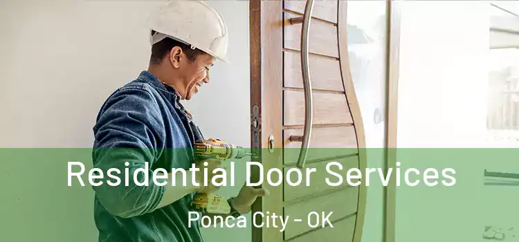 Residential Door Services Ponca City - OK