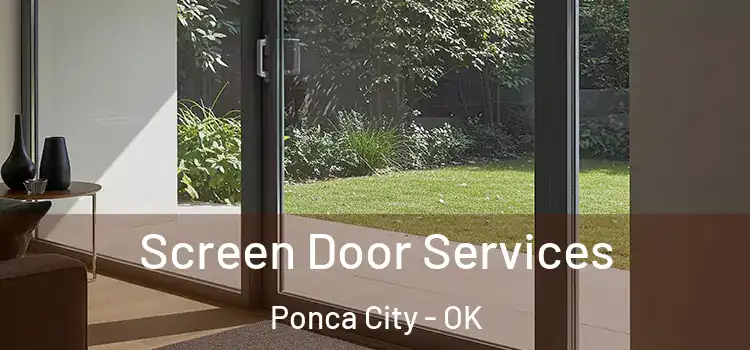 Screen Door Services Ponca City - OK