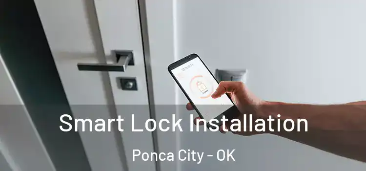 Smart Lock Installation Ponca City - OK